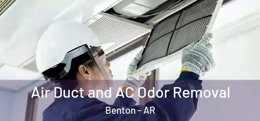  Air Duct and AC Odor Removal Benton - AR
